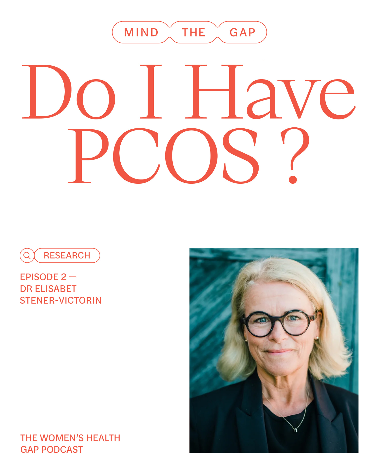Do I have PCOS? — episode 2 with Elisabet Stener-Victorin
